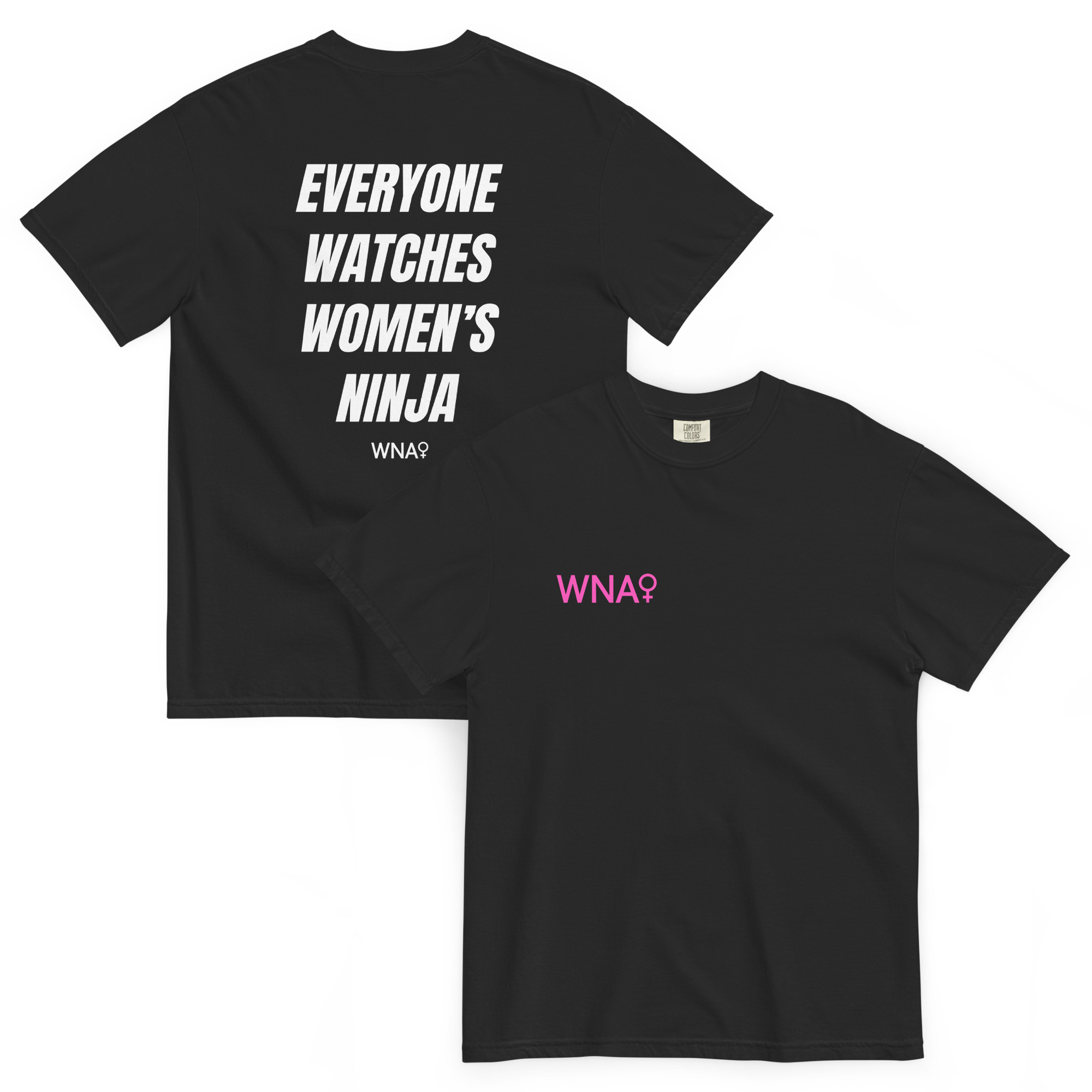 Everyone Watches Women's Ninja